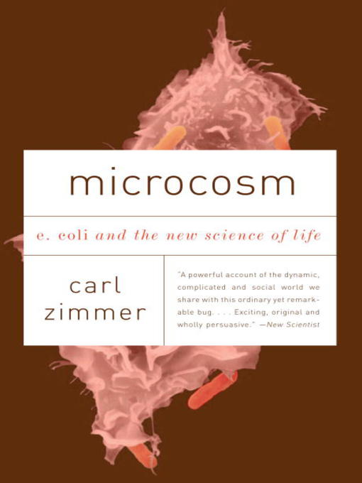 Title details for Microcosm by Carl Zimmer - Available